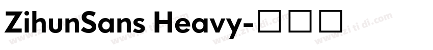 ZihunSans Heavy字体转换